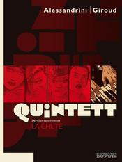 Vente  Quintett T.5 ; la chute  - Frank Giroud - Giancarlo Alessandrini 