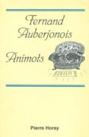 Animots de ferdinand auberjonois - Couverture - Format classique