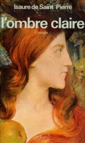 L'Ombre Claire - Couverture - Format classique