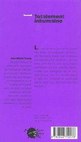 Totalement inhumaine - 4ème de couverture - Format classique