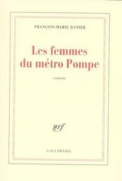 Les femmes du metro pompe - Intérieur - Format classique
