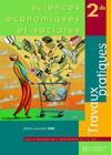 Sciences economiques et sociales seconde - travaux pratiques - edition 2006 - Couverture - Format classique