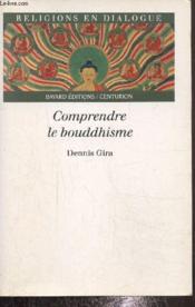 Comprendre Le Bouddhisme - Couverture - Format classique