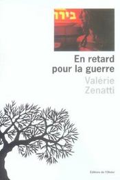 En retard pour la guerre - Intérieur - Format classique