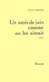 Un mois de juin comme on les aimait - Couverture - Format classique