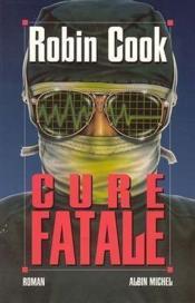 Cure fatale - Couverture - Format classique