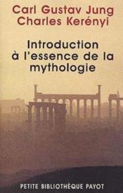Introduction A L'Essence De La Mythologie - Couverture - Format classique