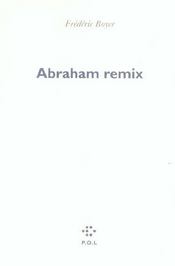 Abraham remix - Intérieur - Format classique