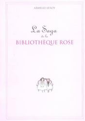 La saga de la bibliothèque rose - Intérieur - Format classique