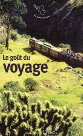 Le goût des voyages - Couverture - Format classique