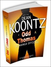 Vente  Odd Thomas, le manga officiel  - Dean Koontz 