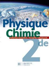 Physique Chimie Seconde - Livre De L'Eleve - Edition 2004 (édition 2004) - Intérieur - Format classique