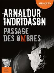 Vente  Passage des ombres ; trilogie des ombres t.3  - Arnaldur Indridason 