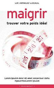 Maigrir : Trouver Votre Poids Ideal - Intérieur - Format classique