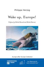 Wake up, Europe! - Couverture - Format classique