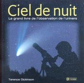 Ciel de nuit - le grand livre de l'observation de l'univers - Intérieur - Format classique