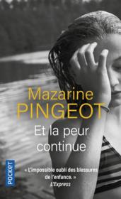 Vente  Et la peur continue  - Mazarine Pingeot 