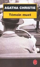 Témoin muet - Intérieur - Format classique