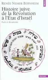 Histoire juive. de la revolution a l'etat d'israel. faits et documents - Intérieur - Format classique
