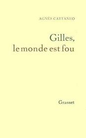 Gilles, le monde est fou - Intérieur - Format classique