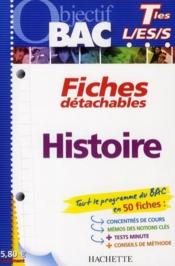 telecharger Objectif Bac – Fiches Detachables – Histoire – Terminales Toutes Series livre PDF en ligne gratuit