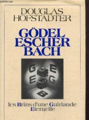 Godel Escher Bach - Couverture - Format classique