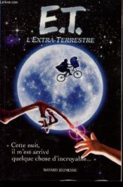 E.T. L Extra-Terrestre - Couverture - Format classique