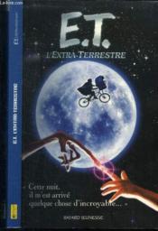 E.T. L Extra-Terrestre - Couverture - Format classique