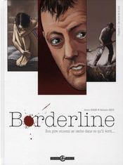 Borderline t.1 ; les mots de la nuit - Intérieur - Format classique