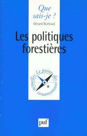 Les politiques forestieres qsj 3335 - Intérieur - Format classique