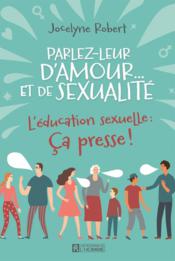 Parlez leur d'amour... et de sexualité - Couverture - Format classique