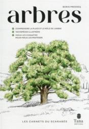 Les carnets du scarabée arbres  - Boris Presseq 
