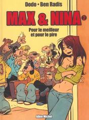 Max et Nina t.2 ; pour le meilleur et pour le pire - Intérieur - Format classique