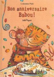 Bon anniversaire babou  - L'Uboslav Palo 