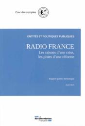 Vente  Radio France, un modèle à reconstruire  - Cour des comptes 