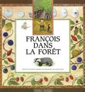 François dans la forêt - Couverture - Format classique