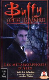 Buffy contre les vampires T.8 ; les métamorphoses d'Alex - Couverture - Format classique