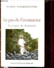 Études françaises ; le pas de l'aventurier ; à propos de Rimbaud - Couverture - Format classique