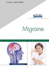 Migraine ; savoir utile! - Intérieur - Format classique