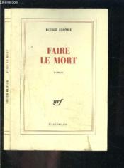 Faire le mort - Couverture - Format classique