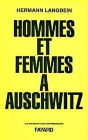 Hommes Et Femmes A Auschwitz