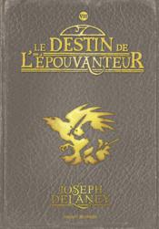 telecharger L’epouvanteur T.8 – le destin de l’epouvanteur livre PDF en ligne gratuit