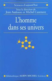 L'homme dans ses univers - Intérieur - Format classique