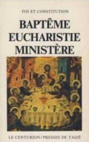 Bapteme Eucharistie Ministere - Couverture - Format classique