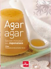 Agar agar ; secret minceur des japonaises - Couverture - Format classique