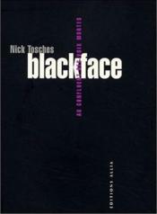 Blackface ; aux confluents des voix mortes - Couverture - Format classique