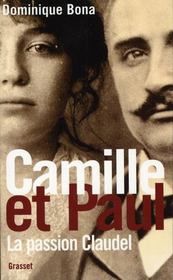 Camille et Paul ; la passion Claudel - Intérieur - Format classique
