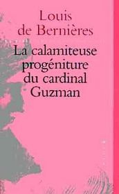 La Calamiteuse Progeniture Du Cardinal Guzman - Intérieur - Format classique