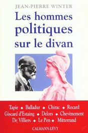 Les Hommes Politiques Sur Le Divan. Tapie, Balladur, Chirac, Rocard, Giscard D'Estaing, Delors, Chevènement, De Villiers, Le Pen, Mitterrand - Intérieur - Format classique