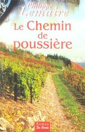 Chemin De Poussiere (Le) - Intérieur - Format classique